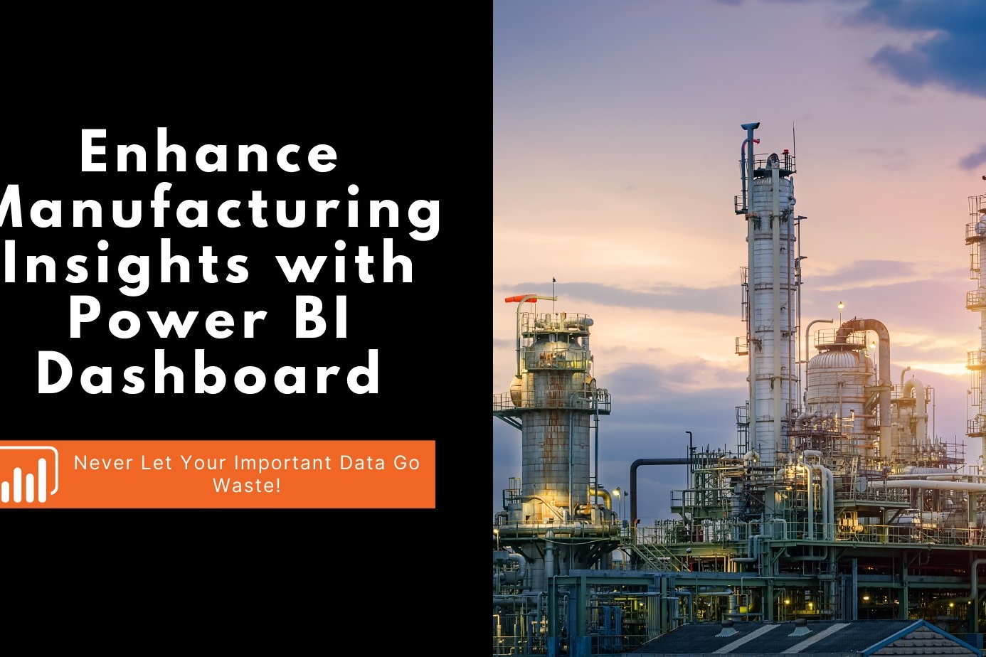 Enhance Manufacturing Insights with Power BI Dashboard