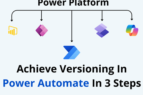 Versioning & Drafts in Power Automate & Power Platform